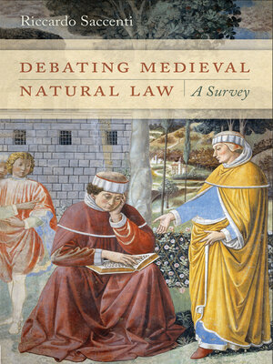 cover image of Debating Medieval Natural Law